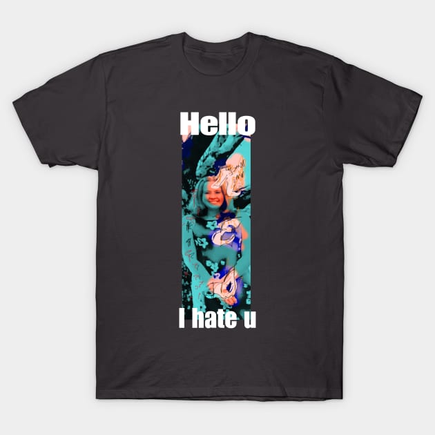 Knotty ends Surf I hate u T-Shirt by ericbear36